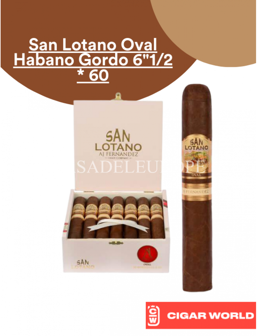San Lotano Oval Habano Gordo 6"1/2 * 60 San Lotano Oval Habano Gordo 6"1/2 * 60