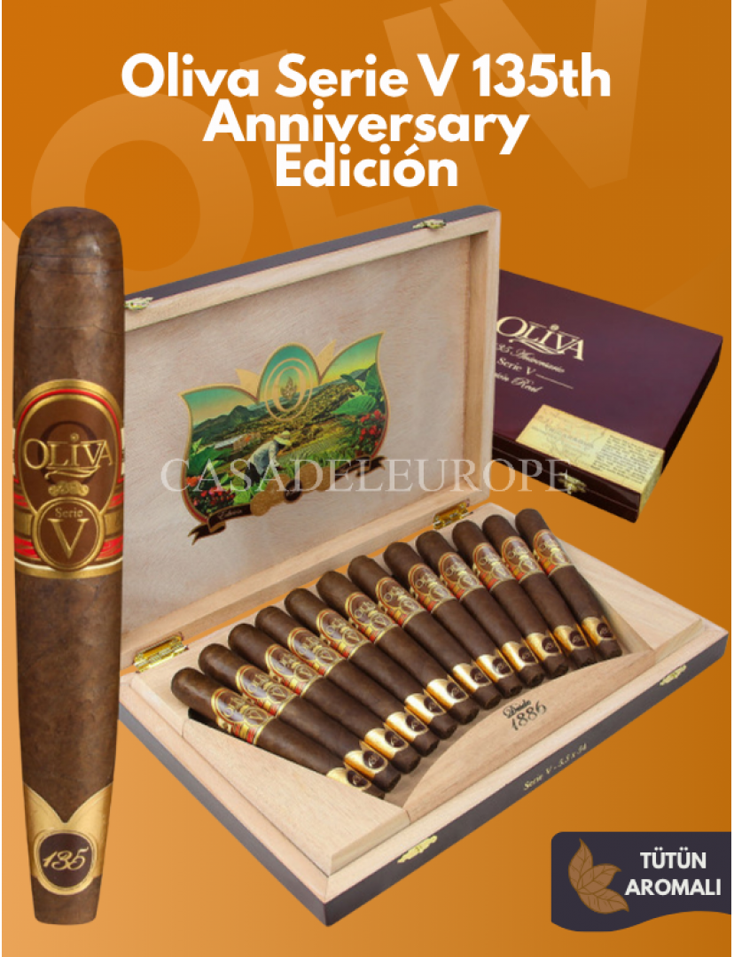 Oliva Serie V 135 th Aniversario Edicion Real 